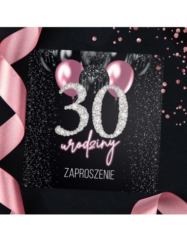 ZAPROSZENIA na 30 urodziny Pink...