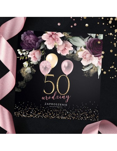 ZAPROSZENIA na 50 urodziny Flowery...